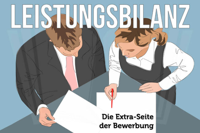 Leistungsbilanz: Aufbau, Inhalt, Tipps für die Bewerbung