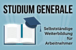 Studium Generale Weiterbildung Arbeitnehmer Studieren Lernen