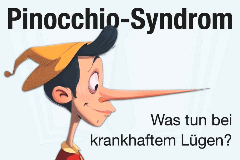 Pinocchio-Syndrom: Was tun bei krankhaftem Lügen?