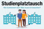 Studienplatztausch Einfach Erklaert Voraussetzungen Tauschboersen Was Beachten