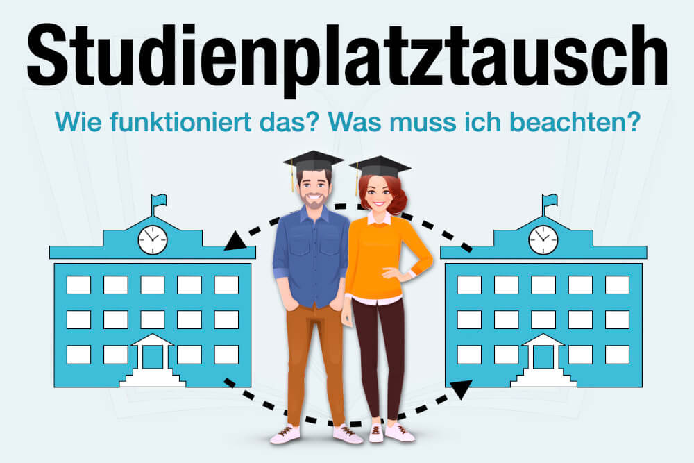 Studienplatztausch Einfach Erklaert Voraussetzungen Tauschboersen Was Beachten