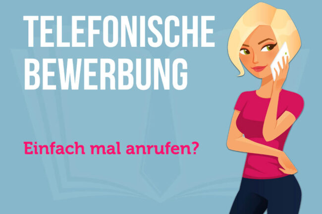 Telefonische Bewerbung