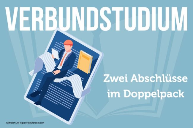 Verbundstudium: Berufsbegleitend zum Hochschulabschluss