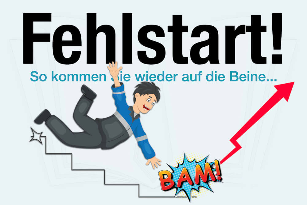 Fehlstart Berufseinstieg Karriere Was Tun Tipps