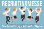 Recruitingmesse Bewerbung Jobmesse Tipps Termine