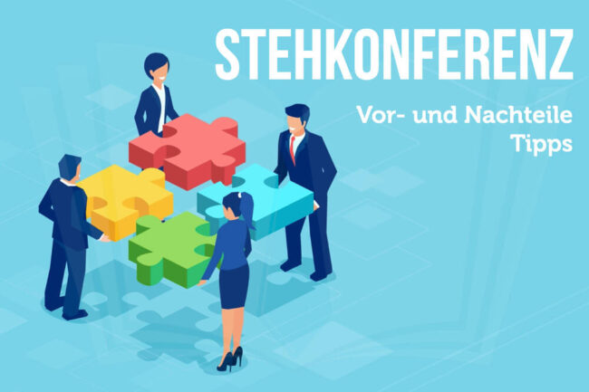 Stehkonferenz: Tipps für knackige Meetings