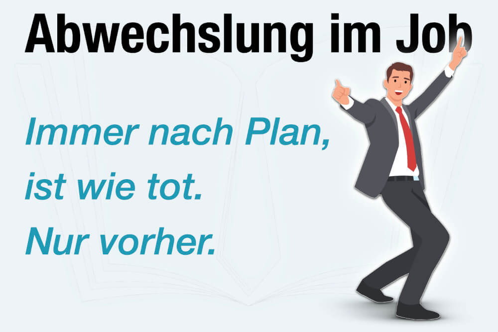 Abwechslung Im Job Tipps Wie Foerdern