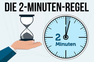 2MinutenRegel Mehr Zeit mit diesem Trick