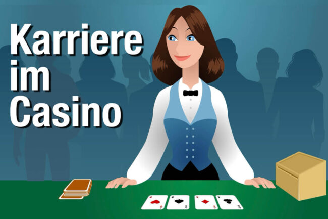 Karriere im Casino