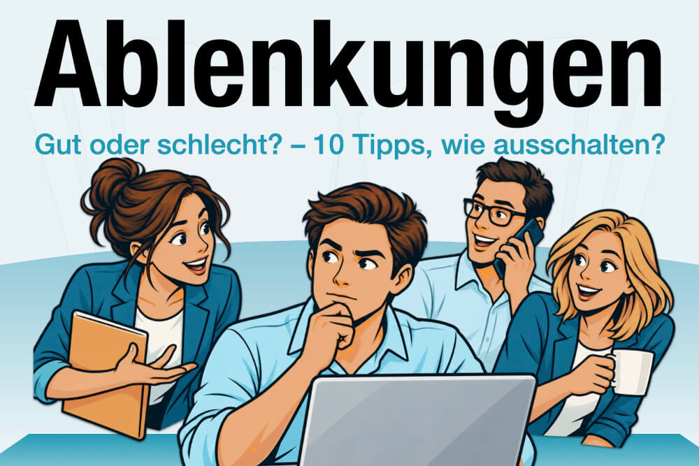 Ablenkung Bedeutung Synonym Beispiel Vorteile Nachteile Tipps Ausschalten