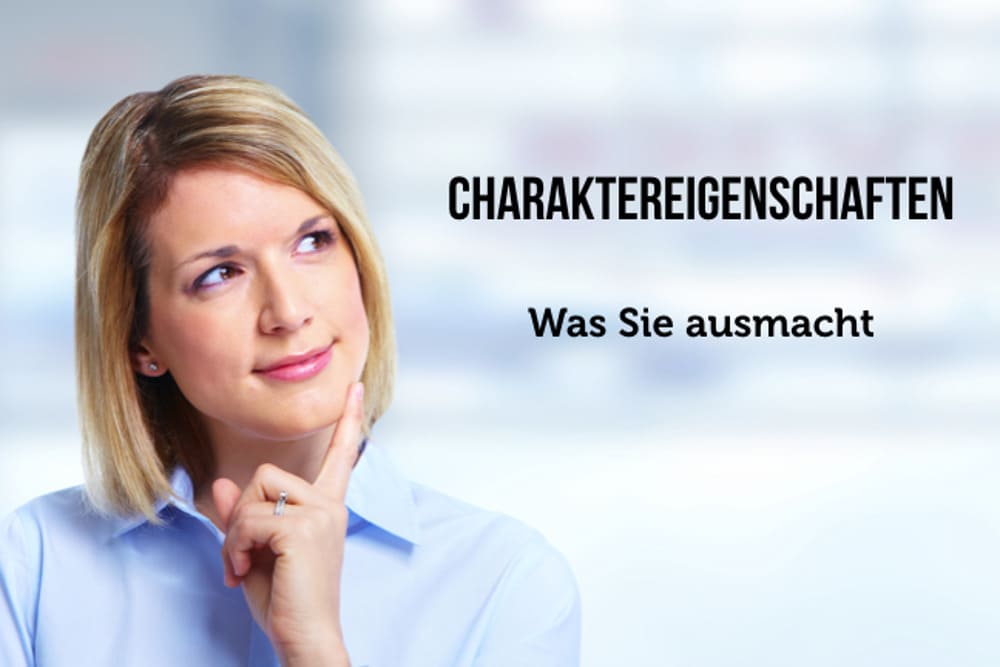 Charaktereigenschaften schlechte Charaktereigenschaften