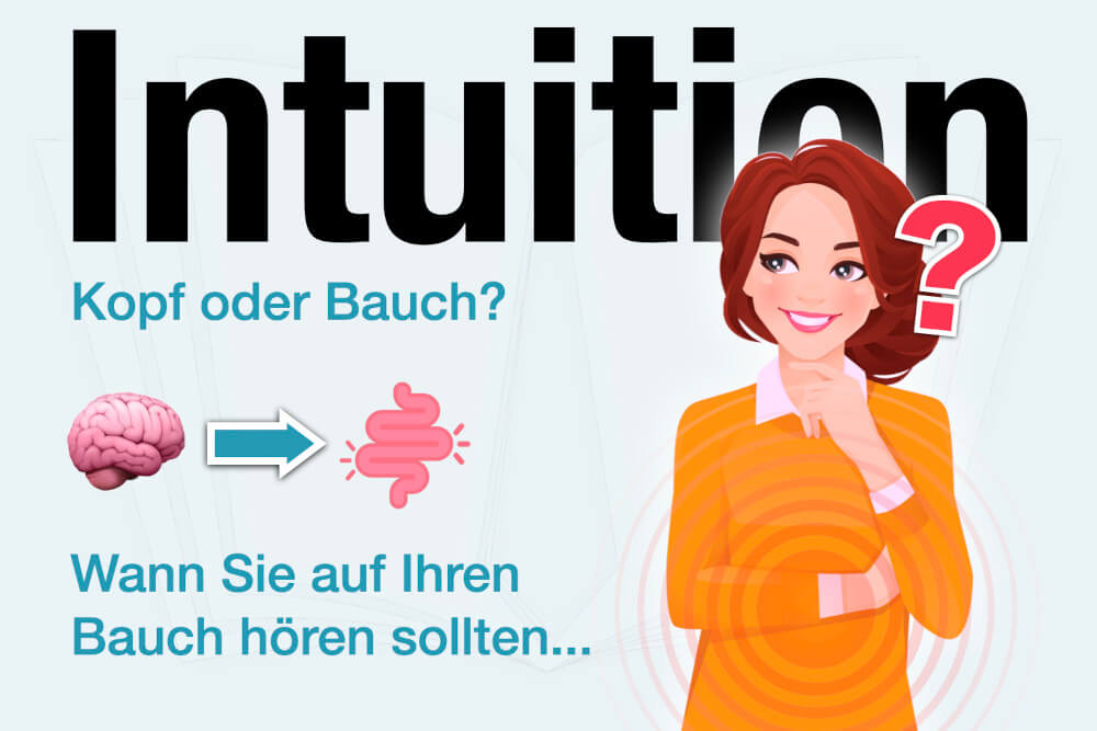 Intuition Definition Bedeutung Beispiele Psychologie Trainieren Verbessern