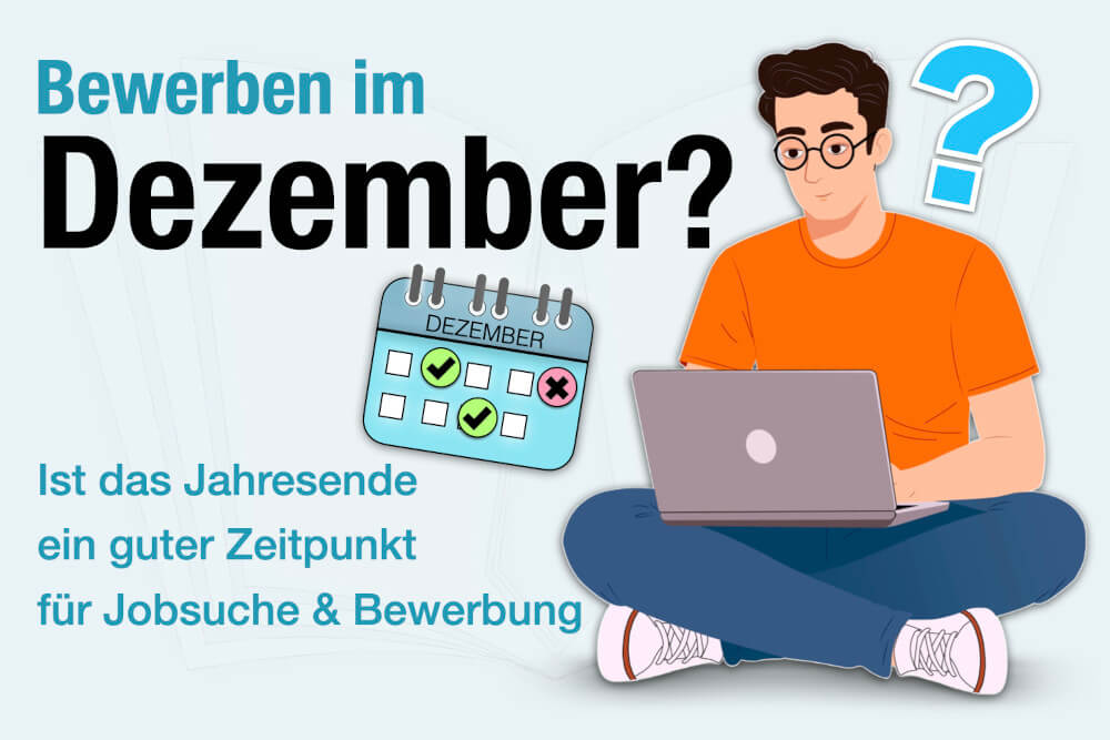 Bewerbung Im Dezember Guter Zeitpunkt Jahresende