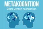 Metakognition Beispiele Schule Methoden