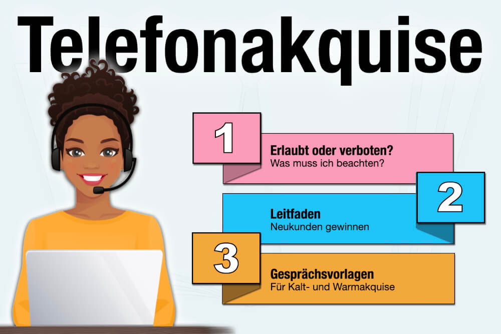 Telefonaquise Leitfaden Beispiele Vorlagen Verboten Kaltakquise Warmakquise