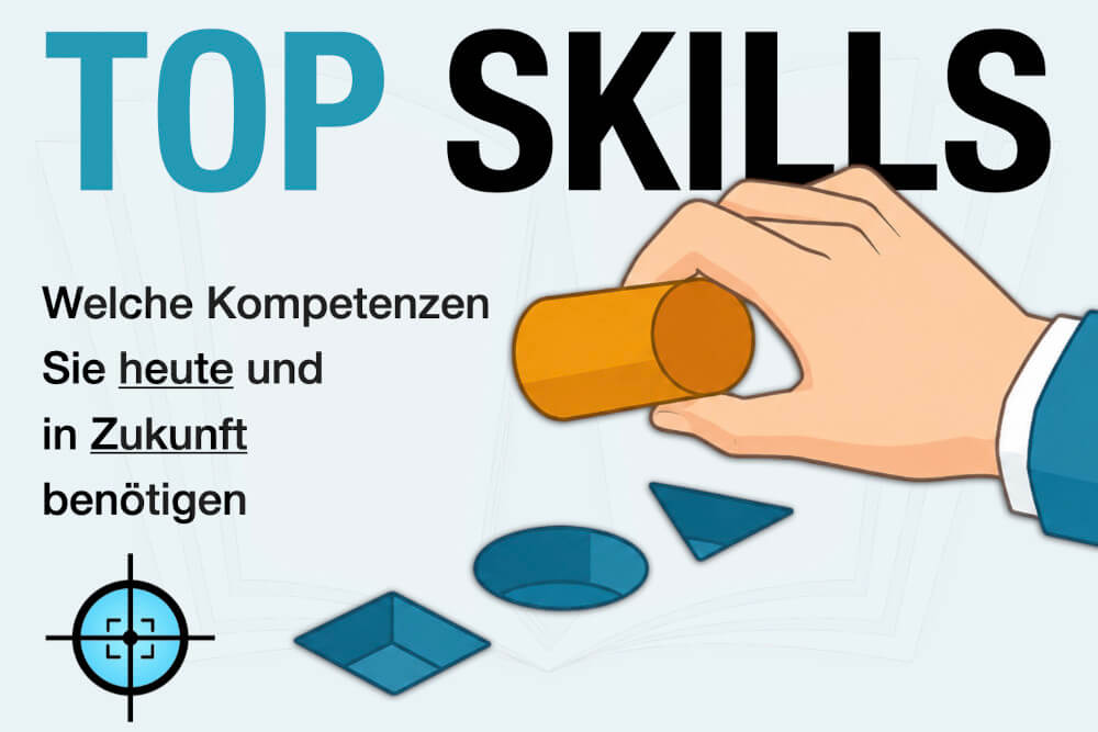 Top Skills Definition Bedeutung Liste Wichtige Kompetenzen Zukunft