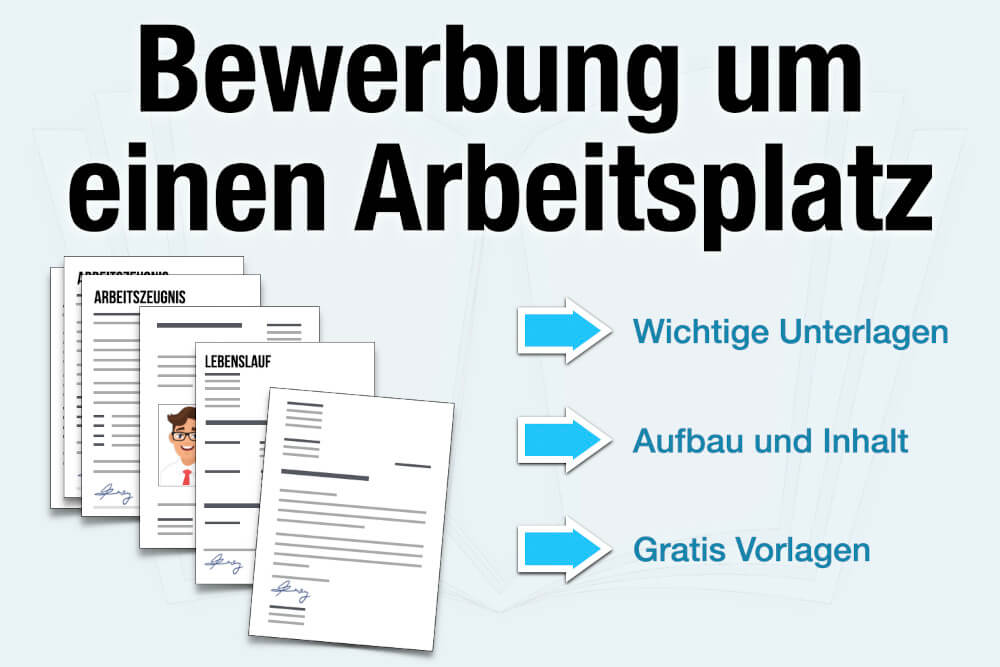 Bewerbung Arbeitsplatz Vorlage Muster Tipps Aufbau Inhalt