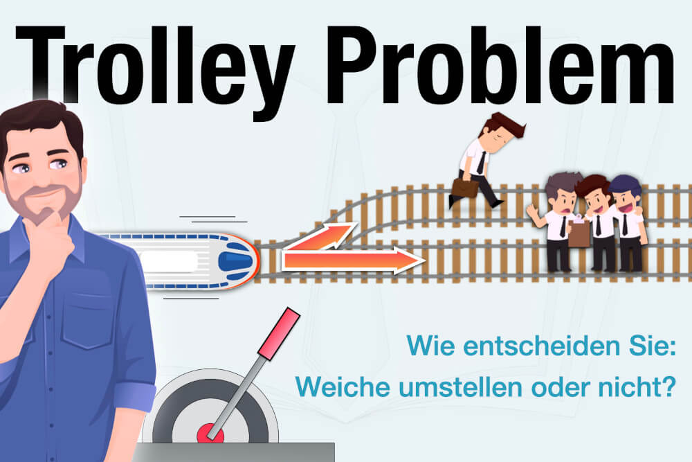 Trolley Problem Dilemma Moralische Entscheidung Einfach Erklaert