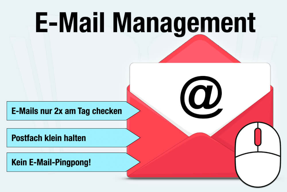 E-Mail Management: 10 einfache Regeln