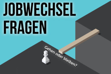 Jobwechsel: Ja Oder Nein? Wie Begründen, Was Beachten?