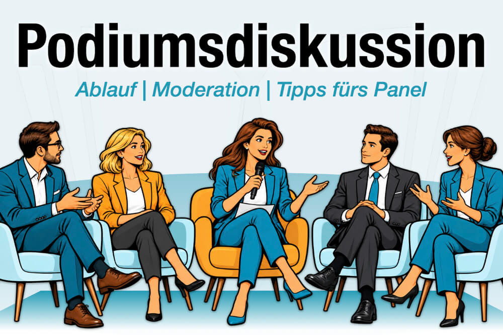 Podiumsdiskussion Definition Ablauf Moderation Tipps Panel