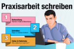 Praxisarbeit Schreiben Studium Aufbau Inhalt Thema Finden Tipps
