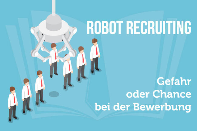 Robot Recruiting: Definition, Aufgaben + Vor- und Nachteile