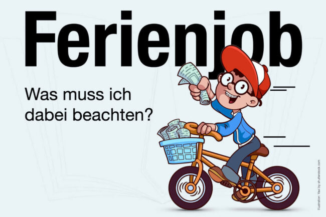 Ferienjob: Jobs, Gehalt, Regeln – Was muss ich beachten?