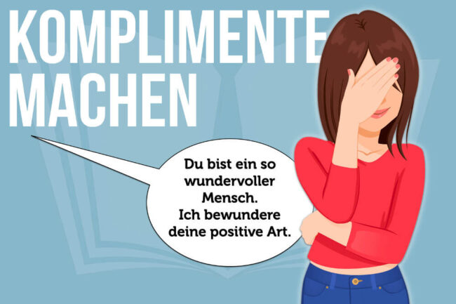 Komplimente machen: Tipps, Listen + richtig reagieren