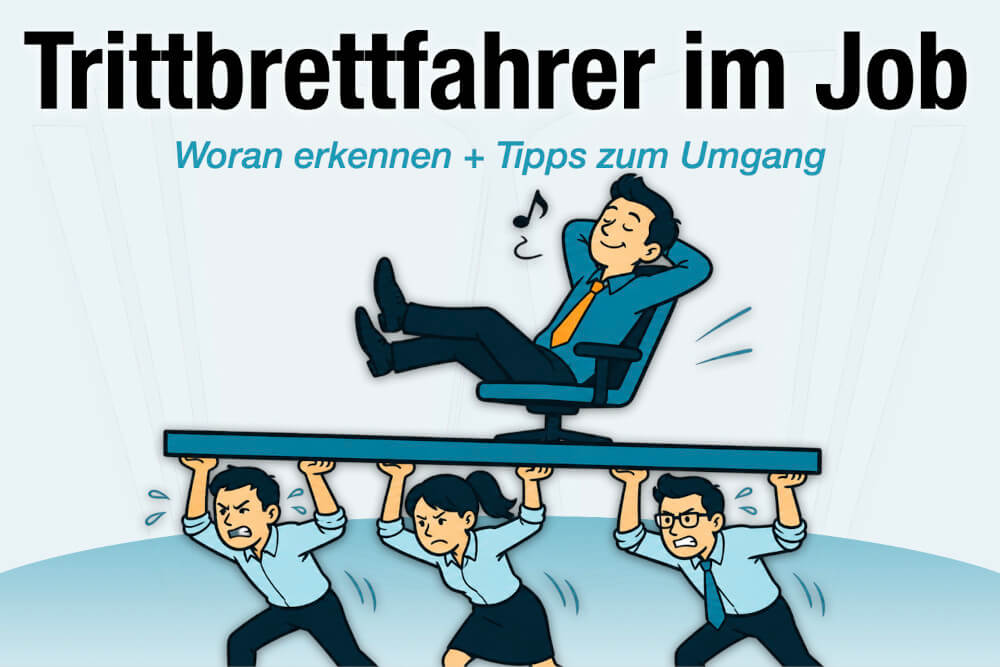 Trittbrettfahrer Definition Bedeutung Job Team Effekt Erkennen Tipps