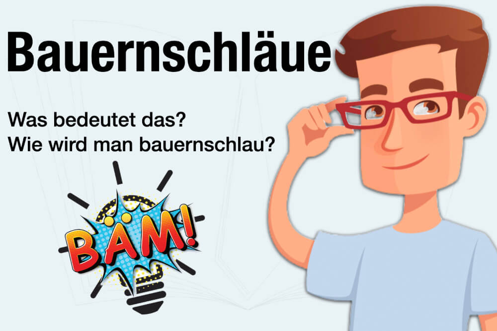 Bauernschlaeue Bauernschlau Definition Bedeutung Beispiele Sprueche