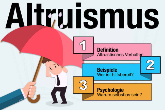 Altruismus: Psychologie, Beispiele & der Egoismus darin