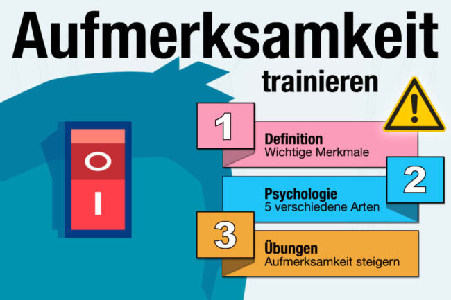 Aufmerksamkeit trainieren: 22 effektive Tipps