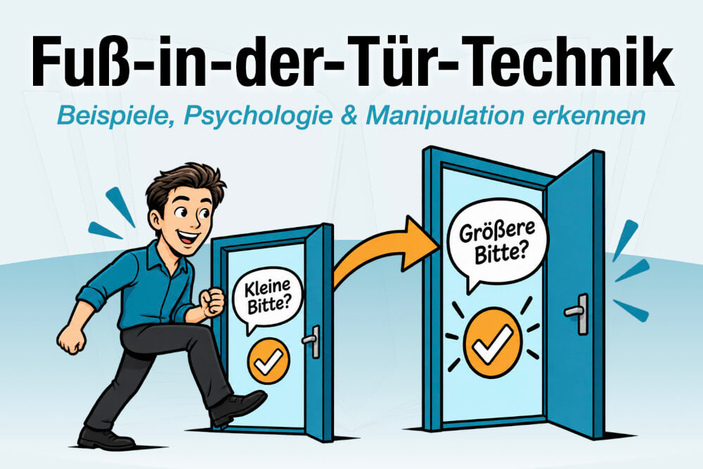 Fuß In Der Tür Technik Bedeutung Psychologie Beispiele Wie Abwehren