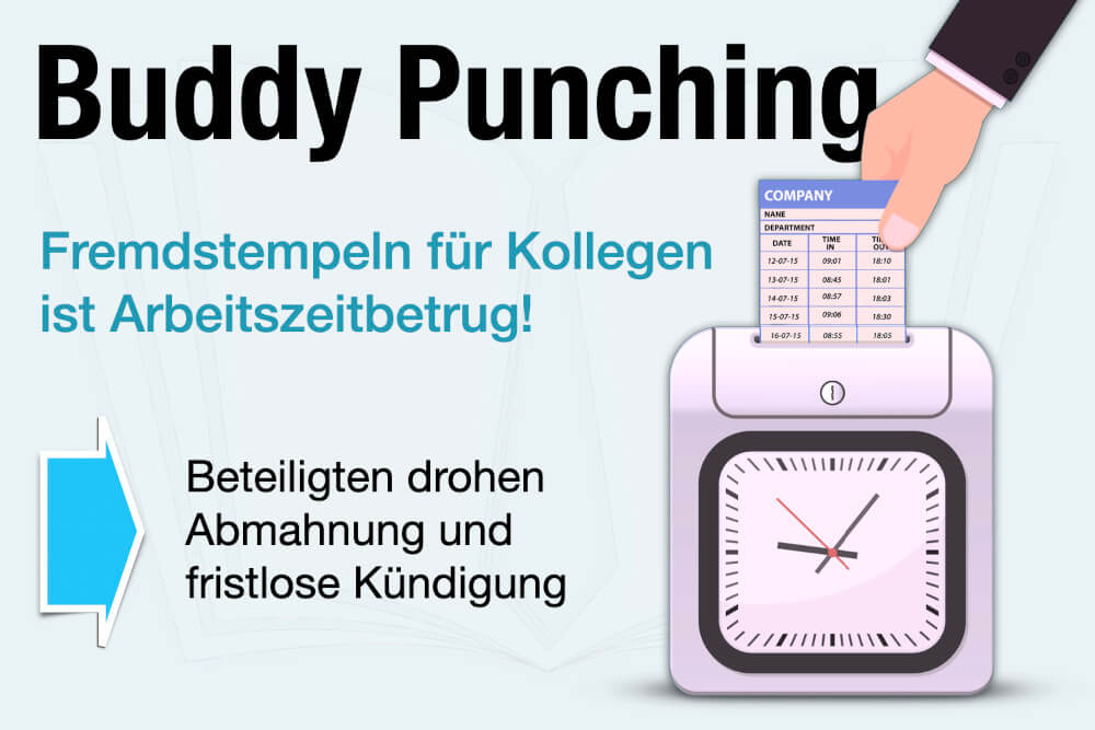 Buddy Punching Definition Beispiele Arbeitsrecht Arbeitszeitbetrug Folgen