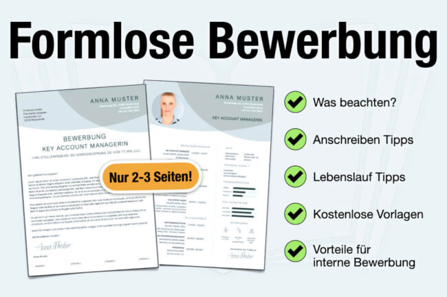 Formlose Bewerbung