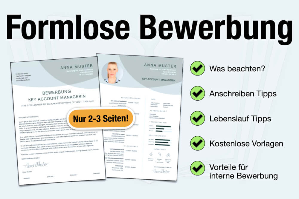 Formlose Bewerbung Vorlage Muster Aufbau Tipps