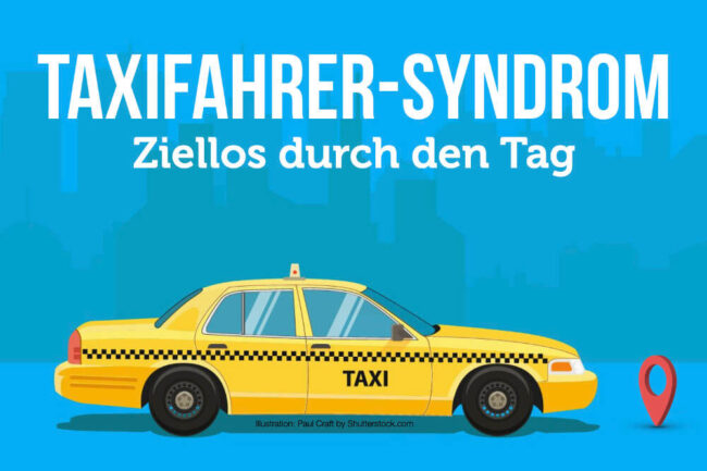 Taxifahrer-Syndrom