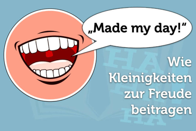 Made My Day Auf Deutsch Made my day: 77 Witzige Sprüche, die den Tag retten