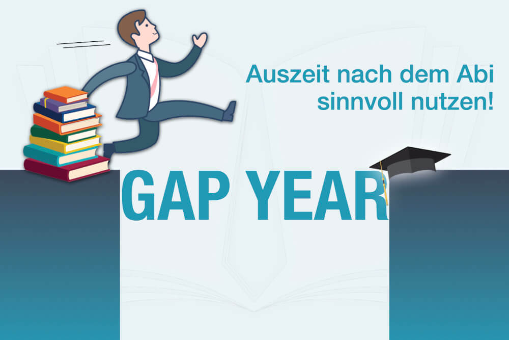 Gap Year Definition Bedeutung Beispiele Wie Nutzen