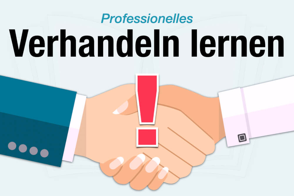 Professionell Verhandeln Lernen Tipps Beispiele Online Kurs Coaching