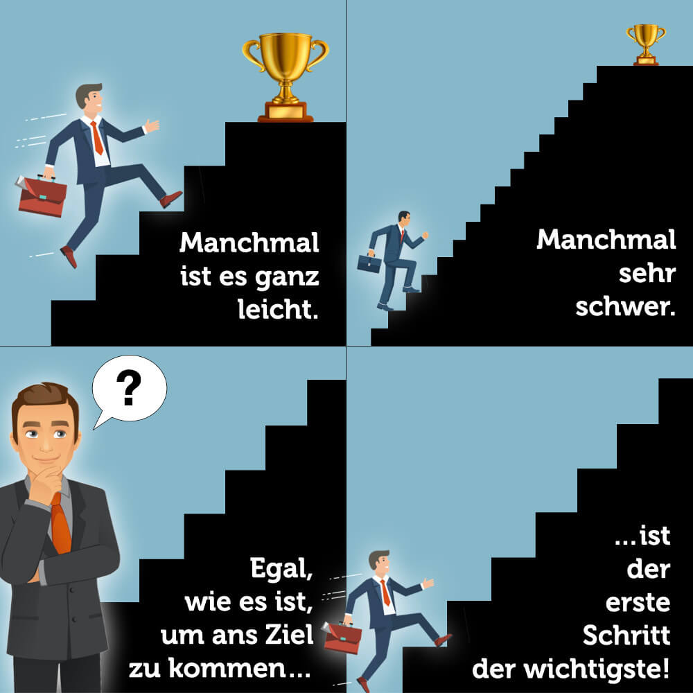 Erster Schritt Wichtigste Spruch Grafik