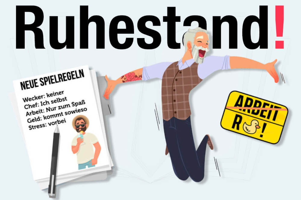 Ruhestand Bedeutung Rentner Vorbereitung Rente Vorsorge Steuern