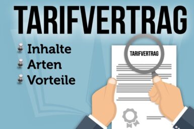 Tarifvertrag: Die Wichtigsten Arten & Inhalte Einfach Erklärt