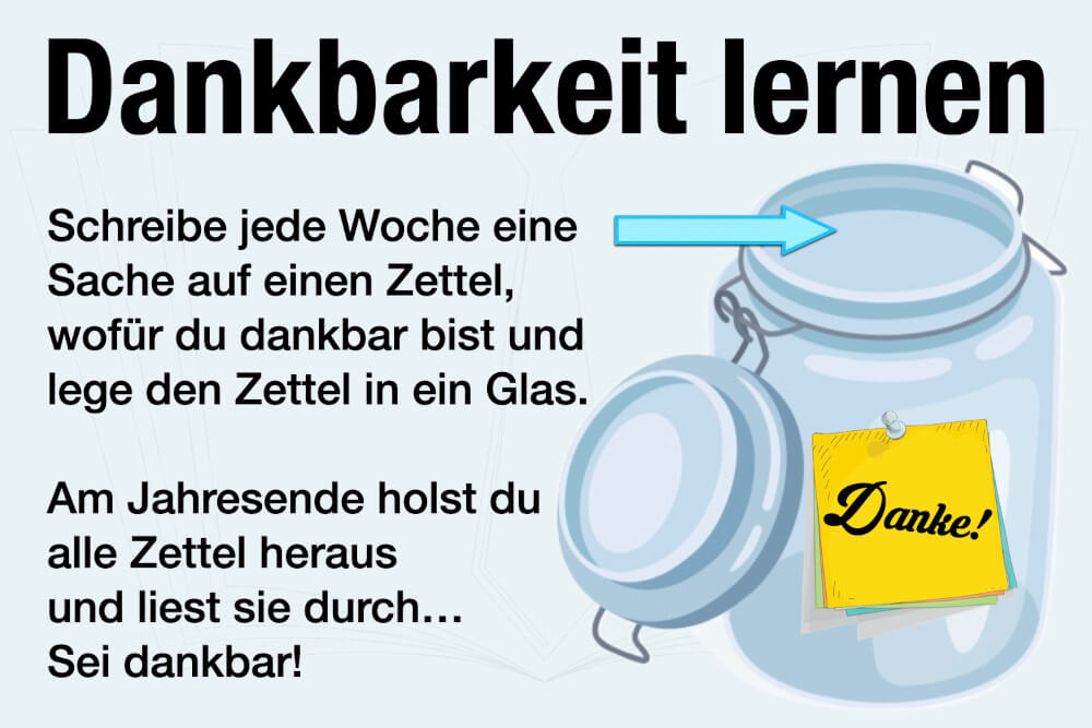 Dankbarkeit Lernen Tipp Zettel Spruch Idee