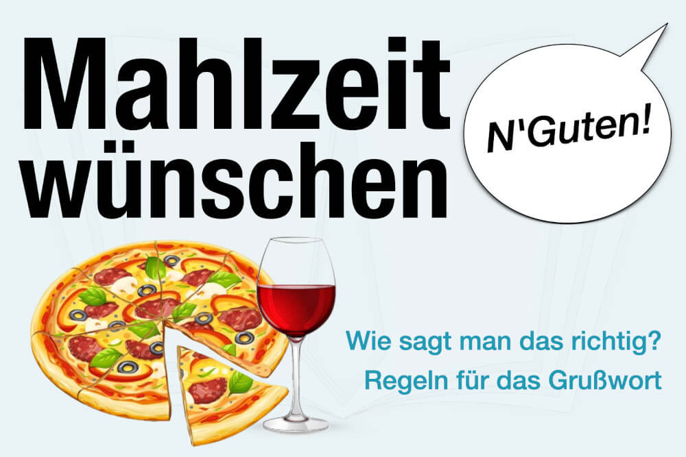 Mahlzeit Wunschen Guten Appetit Knigge Regeln Alternativen
