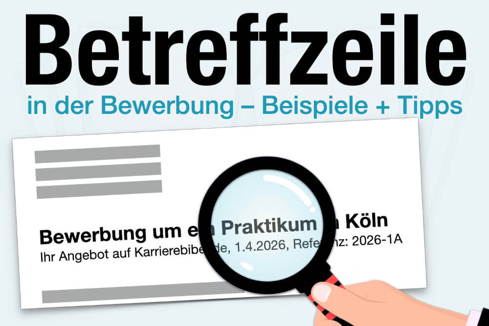 Betreffzeile Bewerbung Regeln Beispiele Vorlagen Tipps