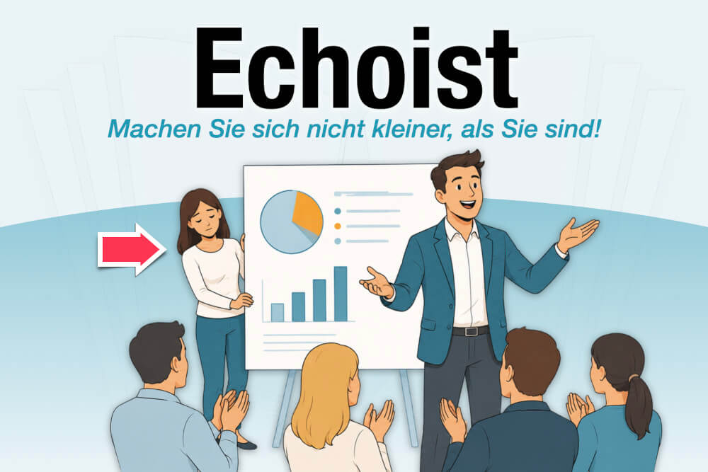Echoist Echoismus Definition Bedeutung Job Psychologie Malkin