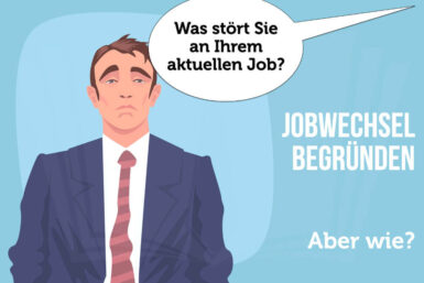 Jobwechsel: Tipps, Begründung + Ja Oder Nein?