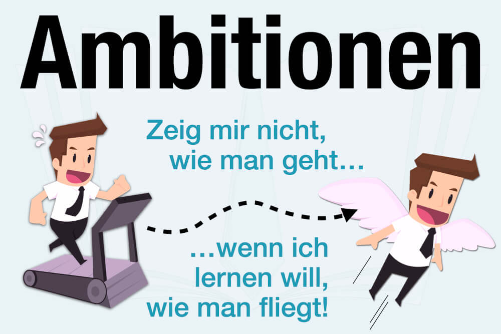 Ambitionen Definition Bedeutung Beispiele Vorteile Nachteile